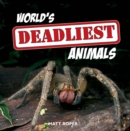 World's Deadliest Animals - eBook