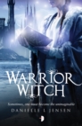 Warrior Witch : Malediction Trilogy Book Three - eBook
