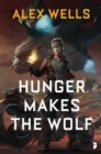 Hunger Makes the Wolf - Book