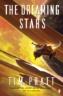 The Dreaming Stars : BOOK II OF THE AXIOM SERIES - Book