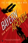 The Bayern Agenda : The Galactic Cold War, Book I - Book