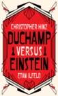 Duchamp Versus Einstein - Book