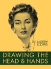 Drawing the Head and Hands - Book