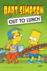Bart Simpson : Out to Lunch - Book