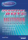 Martial Arts Meltdown - eBook