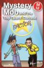 Mystery Mob and the Top Talent Contest - eBook