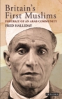 Britain's First Muslims : Portrait of an Arab Community - eBook