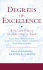 Degrees of Excellence : A Fatimid Treatise on Leadership in Islam - eBook