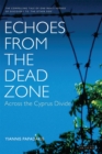 Echoes from the Dead Zone : Across the Cyprus Divide - eBook