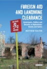 Foreign Aid and Landmine Clearance : Governance, Politics and Security in Afghanistan, Bosnia and Sudan - eBook