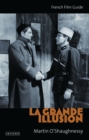 La Grande Illusion : French Film Guide - eBook