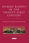 Human Rights in the Twenty-first Century : A Dialogue - eBook