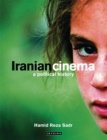 Iranian Cinema : A Political History - eBook