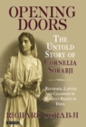 Opening Doors : The Untold Story of Cornelia Sorabji, Reformer, Lawyer and Champion of Women's Rights in India - eBook