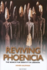Reviving Phoenicia : The Search for Identity in Lebanon - eBook