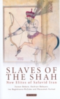 Slaves of the Shah : New Elites of Safavid Iran - eBook