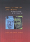 Iran, Saudi Arabia and the Gulf : Power Politics in Transition - eBook