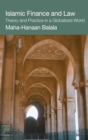 Islamic Finance and Law : Theory and Practice in a Globalized World - eBook