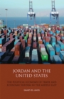 Jordan and the United States : The Political Economy of Trade and Economic Reform in the Middle East - eBook