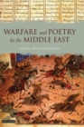 Warfare and Poetry in the Middle East - eBook