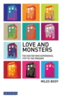Love and Monsters : The Doctor Who Experience, 1979 to the Present - eBook