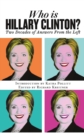 Who is Hillary Clinton? : Two Decades of Answers from the Left - eBook