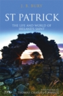 St Patrick : The Life and World of Ireland's Saint - eBook