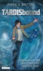 TARDISbound : Navigating the Universes of Doctor Who - eBook