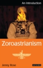 Zoroastrianism : An Introduction - eBook
