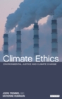 Climate Ethics : Environmental Justice and Climate Change - eBook