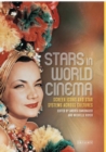 Stars in World Cinema : Screen Icons and Star Systems Across Cultures - eBook