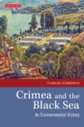 Crimea and the Black Sea : An Environmental History - eBook
