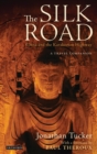 The Silk Road - China and the Karakorum Highway : A Travel Companion - eBook