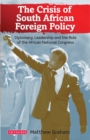 The Crisis of South African Foreign Policy : Diplomacy, Leadership and the Role of the African National Congress - eBook