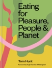 Eating for Pleasure, People & Planet - Book