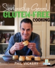 Seriously Good! Gluten-Free Cooking - eBook