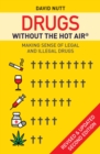 Drugs without the hot air : Making Sense of Legal and Illegal Drugs - Book