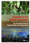 Humans in the Global Ecosystem : An Introduction to Sustainable Development - eBook