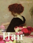 Hair : An Illustrated History - Book