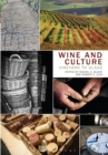 Wine and Culture : Vineyard to Glass - eBook