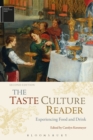 The Taste Culture Reader : Experiencing Food and Drink - Book