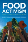 Food Activism : Agency, Democracy and Economy - eBook