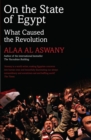 On the State of Egypt : What Caused the Revolution - eBook
