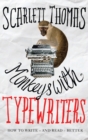 Monkeys with Typewriters : How to Write Fiction and Unlock the Secret Power of Stories - eBook