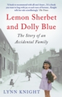 Lemon Sherbet and Dolly Blue - eBook