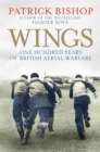 Wings : The RAF at War, 1912-2012 - eBook