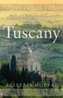 Tuscany : A History - eBook