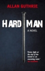 Hard Man : A Novel - eBook