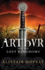 Arthur and the Lost Kingdoms - eBook