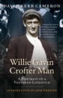 Willie Gavin, Crofter Man - eBook